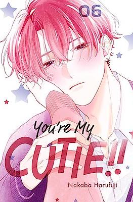 You're My Cutie #6