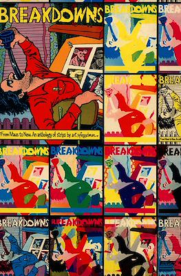 Breakdowns: From Maus to Now. An Anthology of Strips by Art Spiegelman