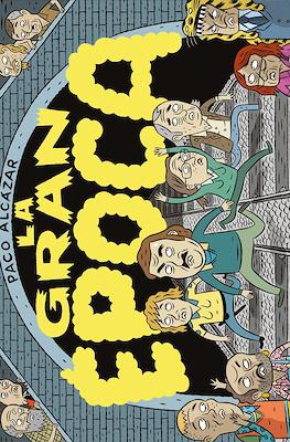 La gran época (Rústica, 80 pp, color)