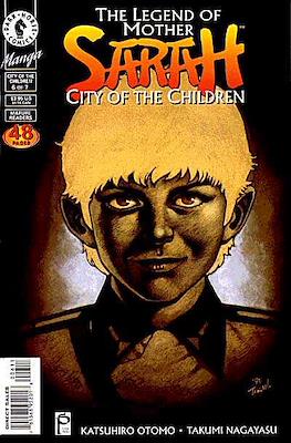 The Legend of Mother Sarah: City of the Children #6