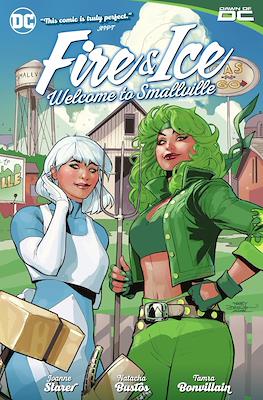 Fire & Ice: Welcome to Smallville
