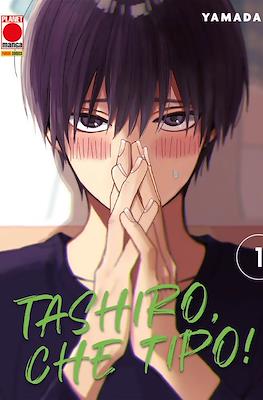 Tashiro, che tipo!