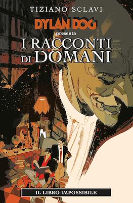 Dylan Dog presenta I racconti di domani