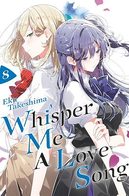 Whisper Me a Love Song #8