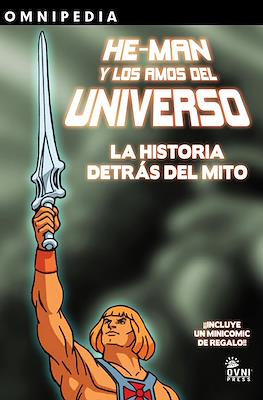 He-man y los Amos del Universo : La historia detrás del mito