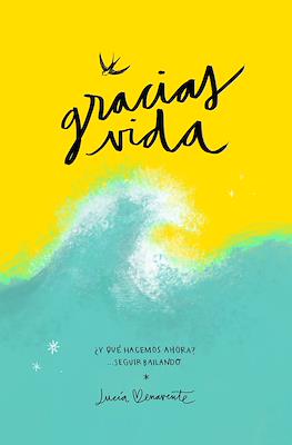 Gracias, vida