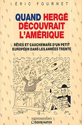 Quand Hergé découvrait l'Amérique