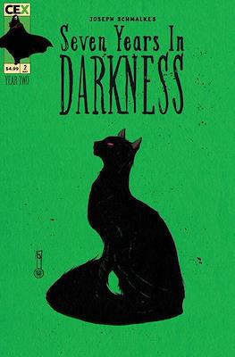 Seven Years in Darkness: Year Two #2