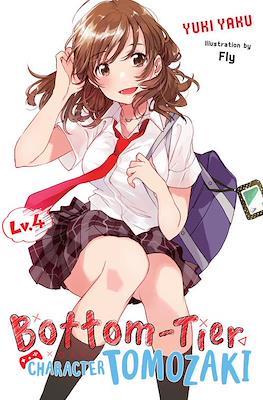 Bottom-Tier Character Tomozaki (Softcover) #4