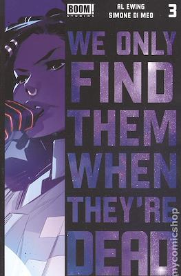 We Only Find Them When They're Dead (Variant Cover) #3.2