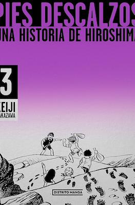 Pies descalzos: Una historia de Hiroshima (Rústica) #3