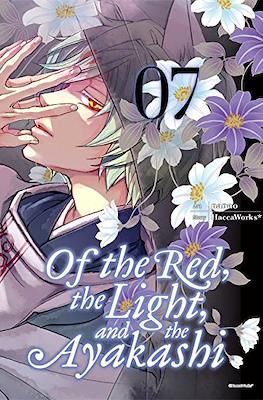 Of the Red, the Light and the Ayakashi #7
