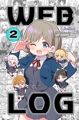 Web Log -Liella!- #2