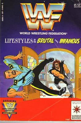 World Wrestling Federation: Lifestyles of the Brutal and Infamous