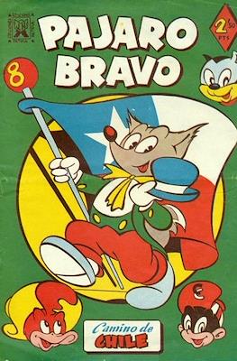 Pajaro Bravo #8