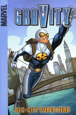 Gravity. Big-City Super Hero