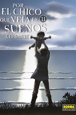 Por el chico que veía en sueños (Rústica) #11