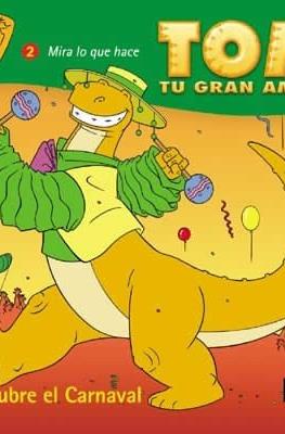 Mira lo que hace Tom, tu gran amigo #2
