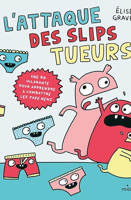 L'attaque des slips tueurs