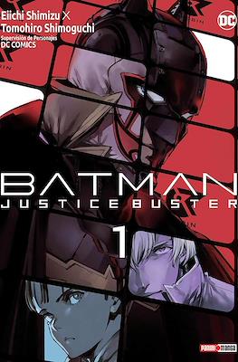 Batman: Justice Buster (Rústica con sobrecubierta) #1