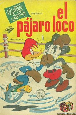 El pájaro loco #14