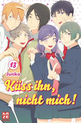 Küss ihn, nicht mich! #13