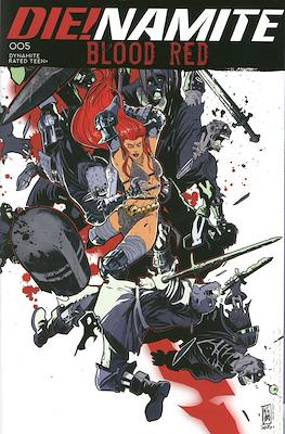 Die!Namite: Blood Red (Variant Cover) #5.1