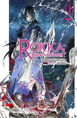 Rokka: Braves of the Six Flowers (Softcover) #2