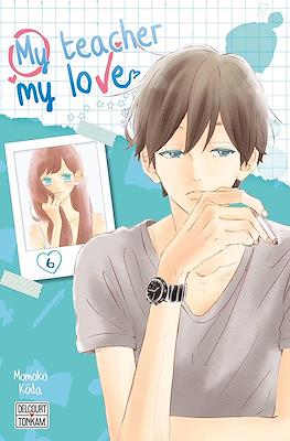 My teacher, my love #6
