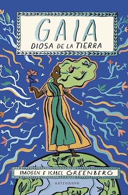 Gaia. La diosa de la Tierra