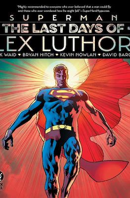 Superman: The Last Days of Lex Luthor