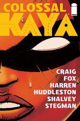 Colossal Kaya
