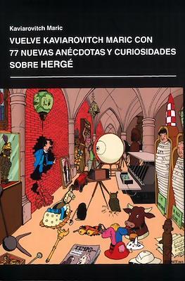 77 Anécdotas y curiosidades en el mundo real e imaginario de Hergé (Rústica) #2