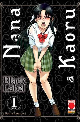 Nana & Kaoru Black Label #1