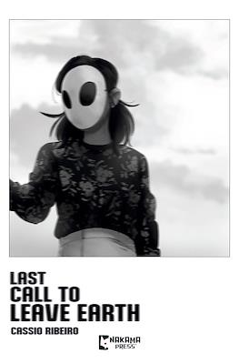 Last Call To Leave Earth