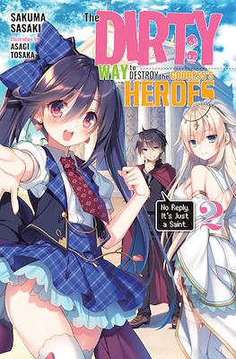 The Dirty Way to Destroy the Goddess's Heroes #2