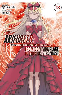 Arifureta: From Commonplace to World's Strongest (Softcover) #13