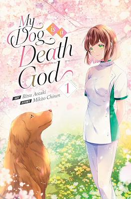 My Dog is a Death God (Softcover) #1