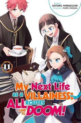 My Next Life as a Villainess: All Routes Lead to Doom! #11