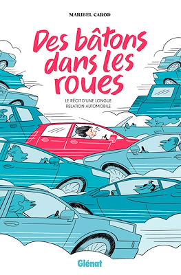 Des bâtons dans les roues