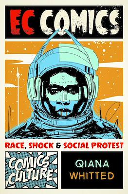 EC Comics: Race, Shock & Social Protest