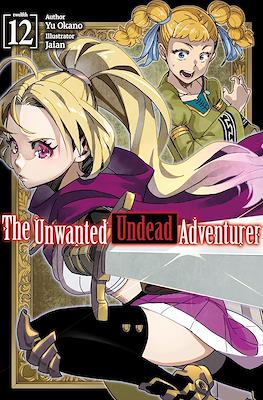 The Unwanted Undead Adventurer #12