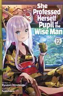 She Professed Herself Pupil of the Wise Man #12