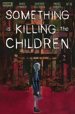 Something Is Killing The Children #16