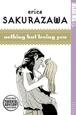 Nothing But Loving You