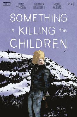 Something Is Killing The Children #49