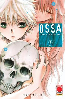 Ossa: Stand By Me, My Dear #4