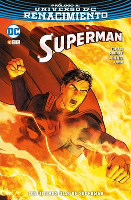 Superman: El camino hacia los últimos días de Superman #4