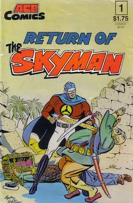 Return of the Skyman