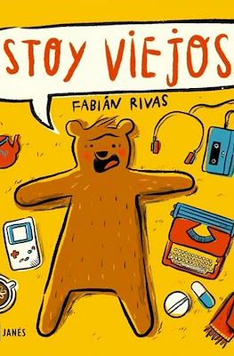 ¡Estoy viejoso!